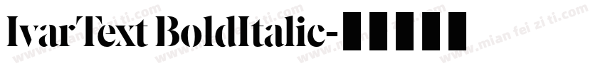 IvarText BoldItalic字体转换